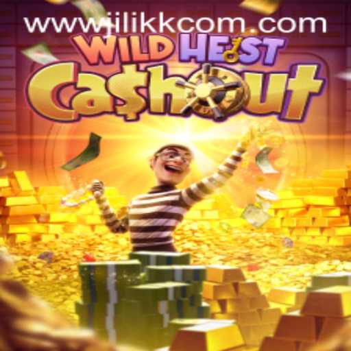 Embark on a Thrilling Adventure with WildHeistCashout by JiLiKK.COM